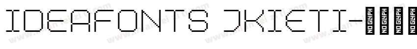 Ideafonts JKIETI字体转换